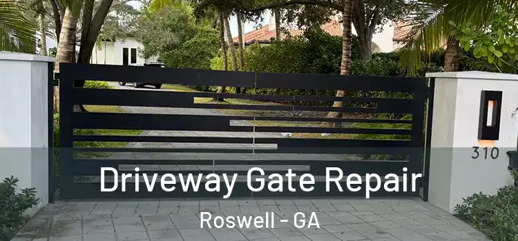  Driveway Gate Repair Roswell - GA