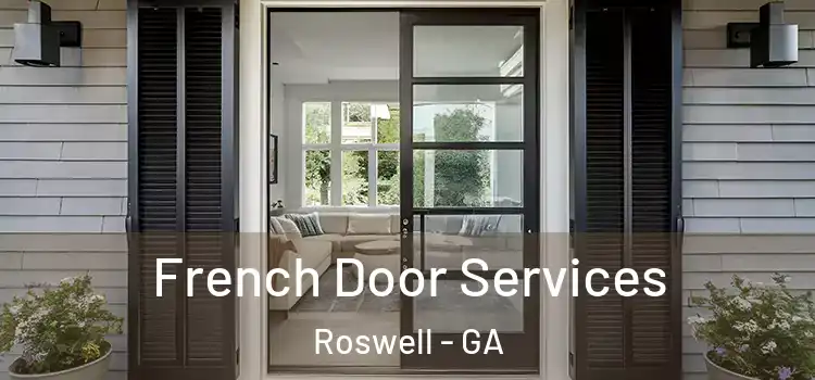  French Door Services Roswell - GA