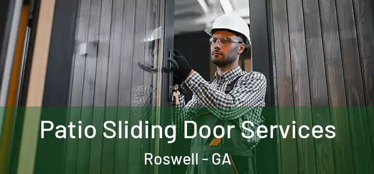  Patio Sliding Door Services Roswell - GA