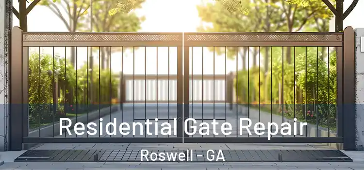  Residential Gate Repair Roswell - GA