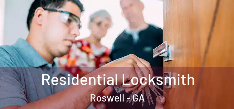  Residential Locksmith Roswell - GA