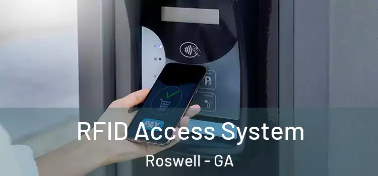 RFID Access System Roswell - GA