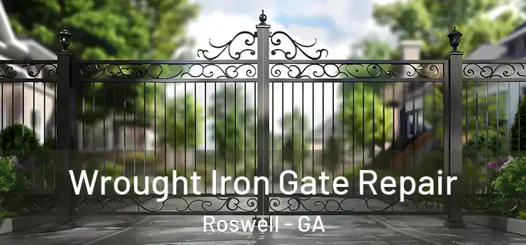  Wrought Iron Gate Repair Roswell - GA
